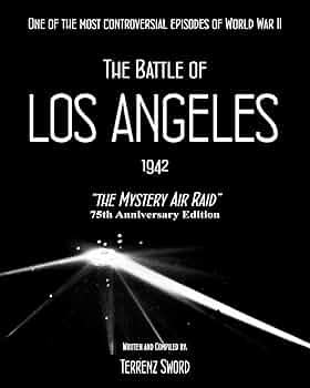 The Battle of Los Angeles, 1942: The Mystery Air Raid: Sword
